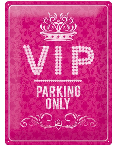 NOSTALGIC ART parkovacia ceduľa VIP pink